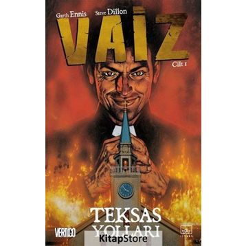 Vaiz 1 - Teksas Yolları - Garth Ennis