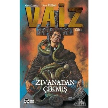 Vaiz 5 Zivanadan Çıkmış - Garth Ennis