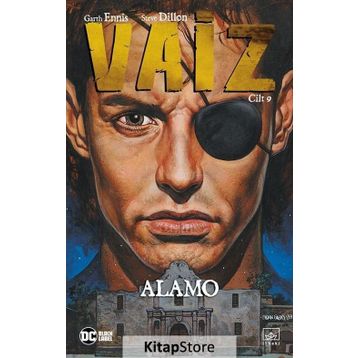 Vaiz 9 / Alamo - Garth Ennis , Steve Dillon