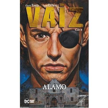 Vaiz 9 / Alamo - Garth Ennis , Steve Dillon