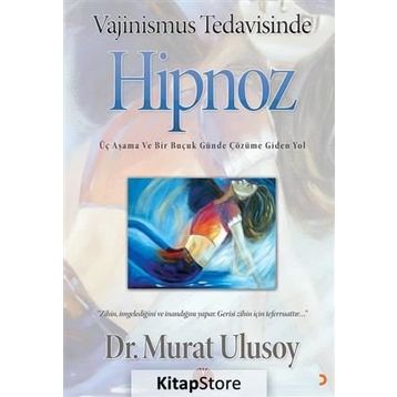 Vajinismus Tedavisinde Hipnoz - Murat Ulusoy