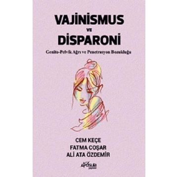 Vajinismus ve Disparoni - Cem Keçe