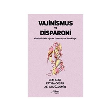 Vajinismus ve Disparoni - Cem Keçe