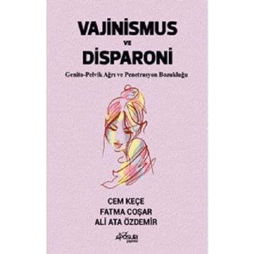 Vajinismus ve Disparoni - Cem Keçe
