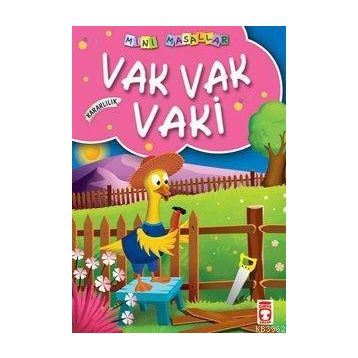 Vak Vak Vaki - Mini Masallar 1 Timaş Çocuk