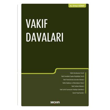 Vakıf Davaları - Erhan Günay
