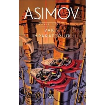 Vakıf ve İmparatorluk - Isaac Asimov