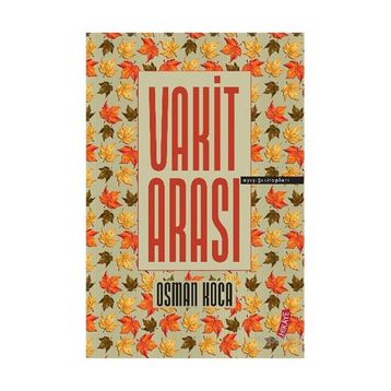 Vakit Arası - Osman Koca