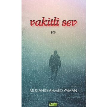 Vakitli Sev - Mücahid Ahmed Yaman