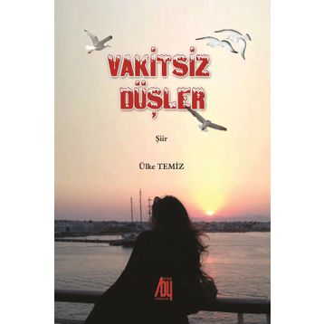 Vakitsiz Düşler - Ülke Temiz