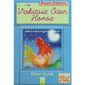 VAKITSIZ ÖTEN HOROZ - ÖZLEM AYTEK