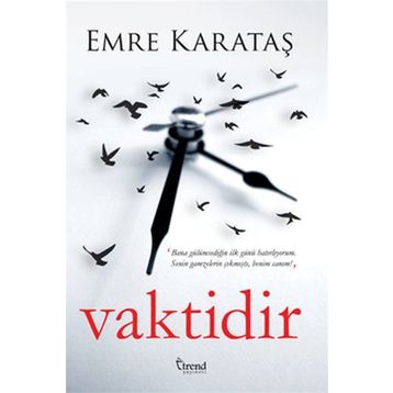 Vaktidir - Emre Karataş