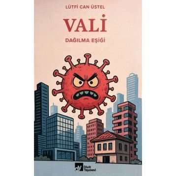 Vali Dağılma Eşiği - Lütfi Can Üstel