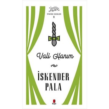 Vali Hanım - İskender Pala