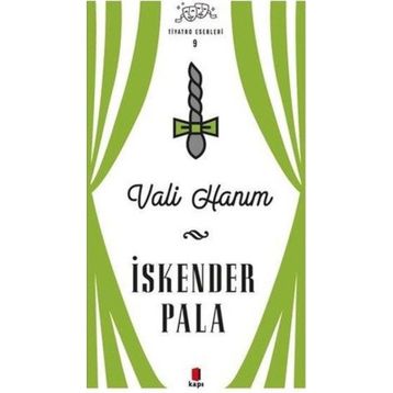 Vali Hanım - İskender Pala