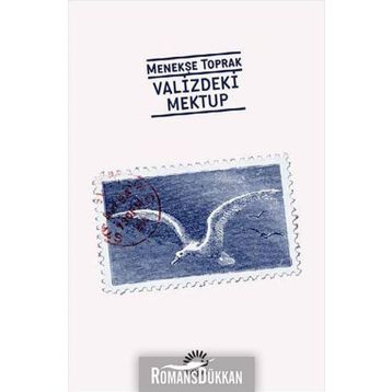 VALIZDEKI MEKTUP - MENEKŞE TOPRAK