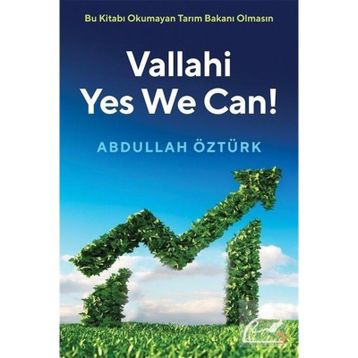 Vallahi Yes We Can! Abdullah Öztürk