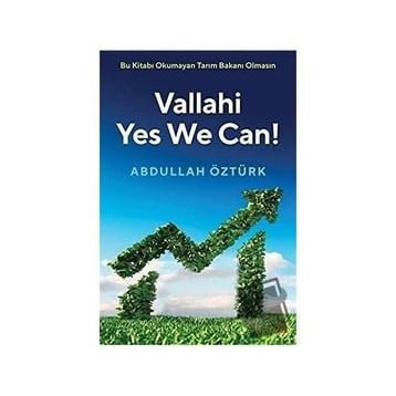 Vallahi Yes We Can! Abdullah Öztürk