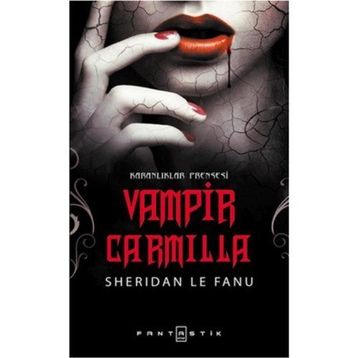 Vampir Carmilla - Joseph Sheridan Le Fanu