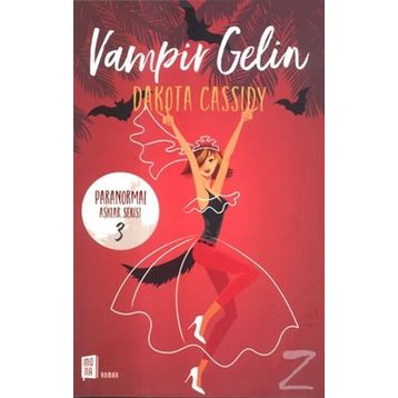 Vampir Gelin - Dakota Cassidy