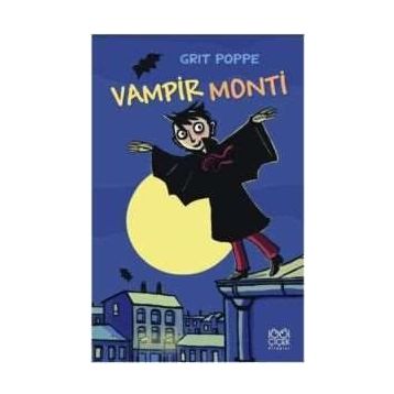 VAMPIR MONTI - GRIT POPPE