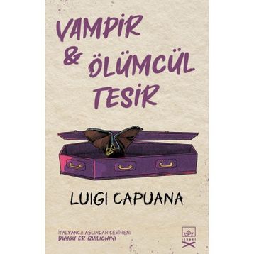 Vampir & Ölümcül Tesir-Luigi Capuana