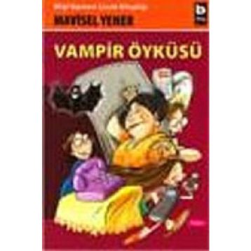 VAMPIR ÖYKÜSÜ - MAVISEL YENER
