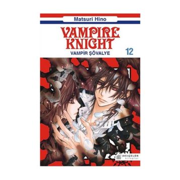 Vampire Knight - Vampir Şövalye 12 - Matsuri Hino