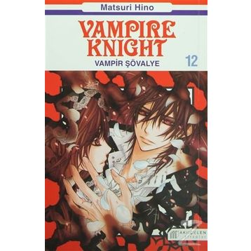 Vampire Knight - Vampir Şövalye 12 - Matsuri Hino