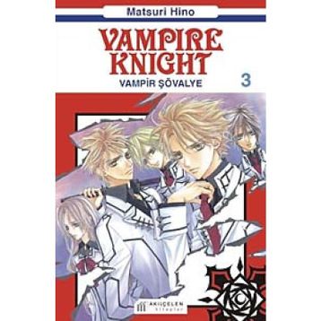 Vampire Knight - Vampir Şövalye 3 - Matsuri Hino