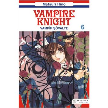 Vampire Knight - Vampir Şövalye 6 - Matsuri Hino