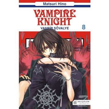 Vampire Knight - Vampir Şövalye 8 - Matsuri Hino