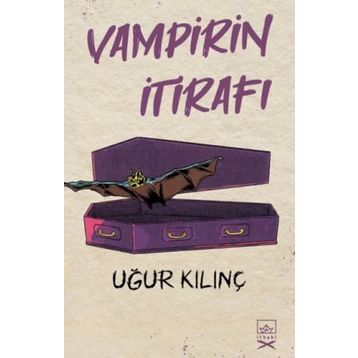 Vampirin İtirafı - Uğur Kılınç