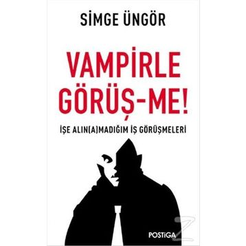 Vampirle Görüş-me - Simge Üngör