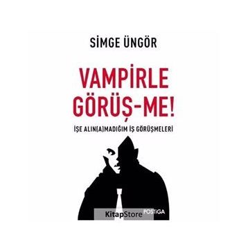 Vampirle Görüş-me - Simge Üngör