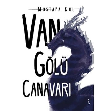 Van Gölü Canavarı - Mustafa Kül
