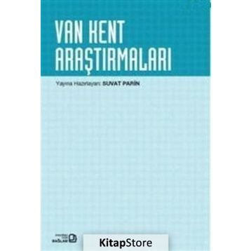 Van Kent Araştırmaları - Suvat Parin