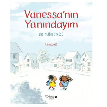 Vanessanın Yanındayım - Kerascoet