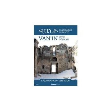 Van’ın Yitik Dünyası Osep Tokat