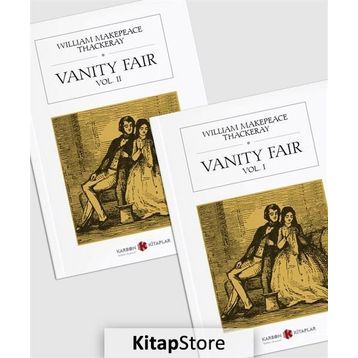 VANITY FAIR - WILLIAM MAKEPEACE THACKERAY