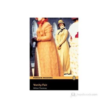 VANITY FAIR - WILLIAM MAKEPEACE THACKERAY