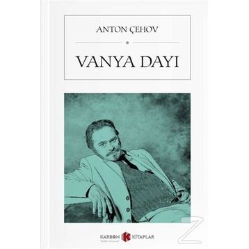 VANYA DAYI - ANTON ÇEHOV