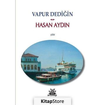 Vapur Dediğin - Hasan Aydın
