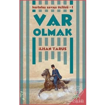 VAR OLMAK - İLHAN TARSUS