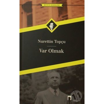 Var Olmak - Nurettin Topçu
