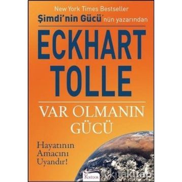 Var Olmanın Gücü - Eckhart Tolle