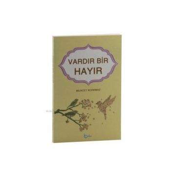 Vardır Bir Hayır - Muacet Korkmaz
