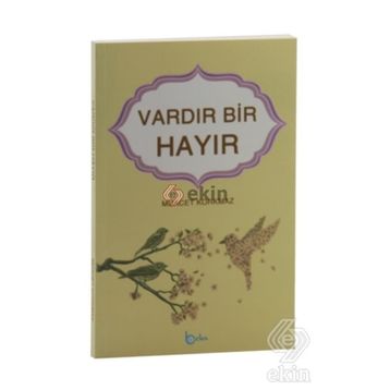 Vardır Bir Hayır - Muacet Korkmaz