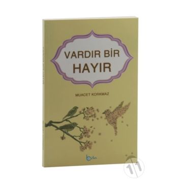 Vardır Bir Hayır - Muacet Korkmaz