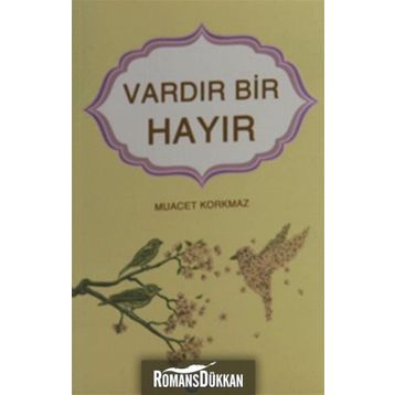 Vardır Bir Hayır - Muacet Korkmaz